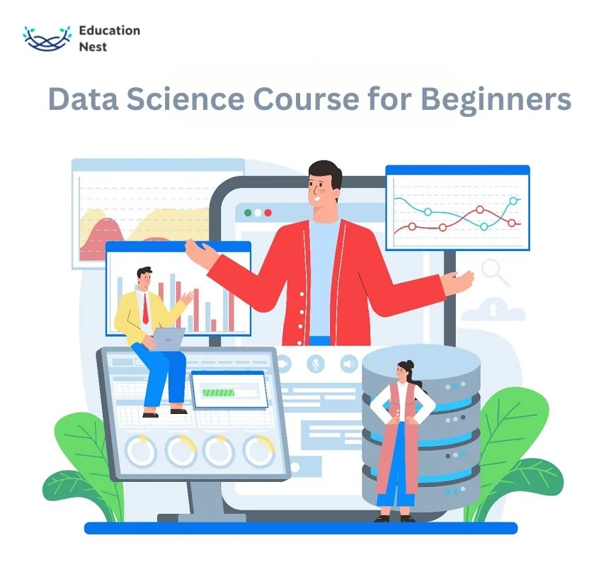 Data Science Course for Beginners An Introductory Guide