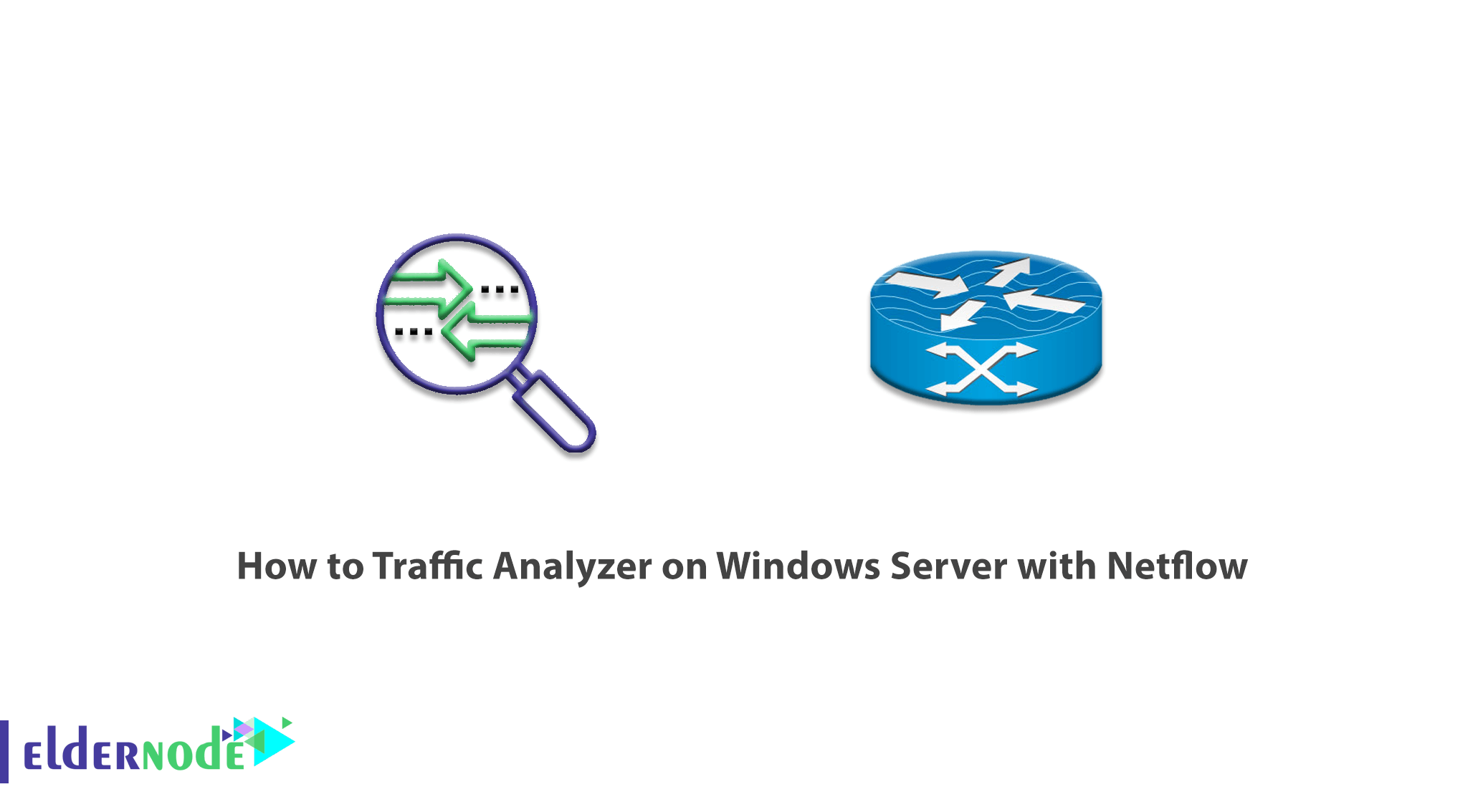 How to Traffic Analyzer on Windows Server with Netflow Eldernode Blog