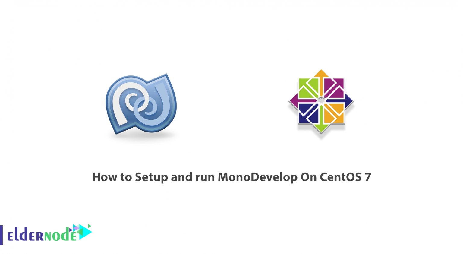 How to Setup and run MonoDevelop On CentOS 7 Eldernode Blog