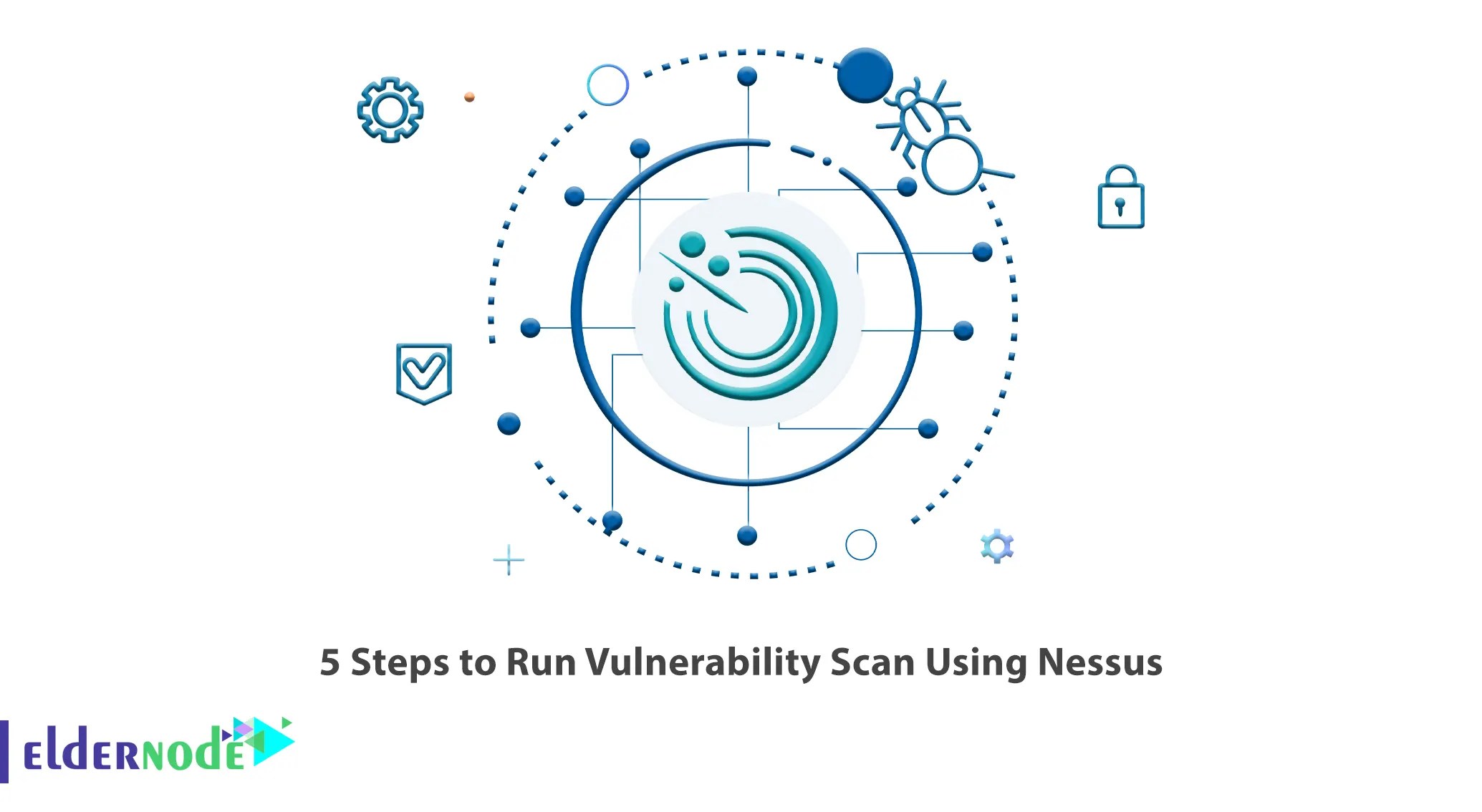 5 Steps to Run Vulnerability Scan Using Nessus