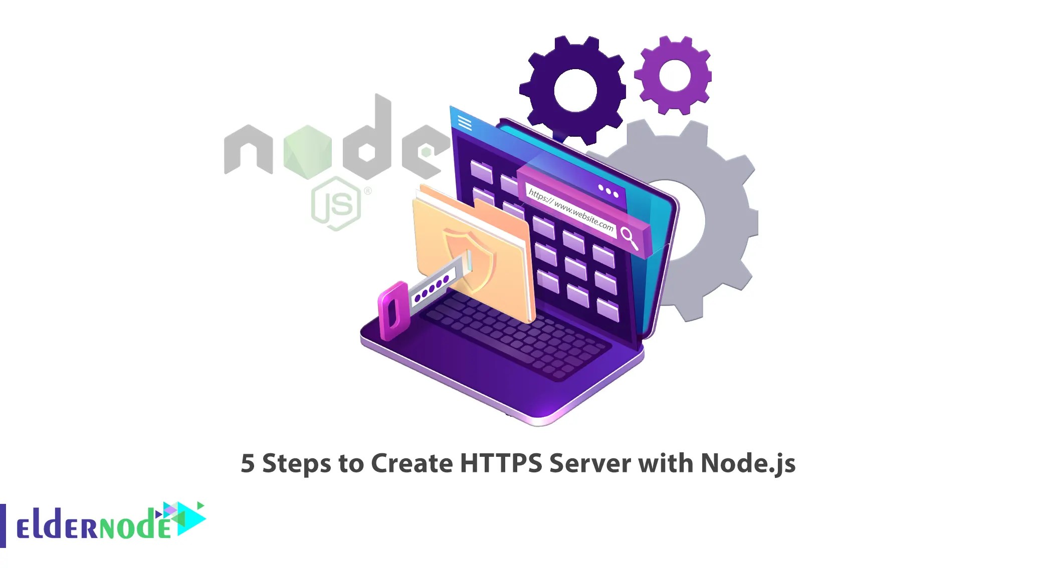 5 Steps to Create HTTPS Server with Node.js