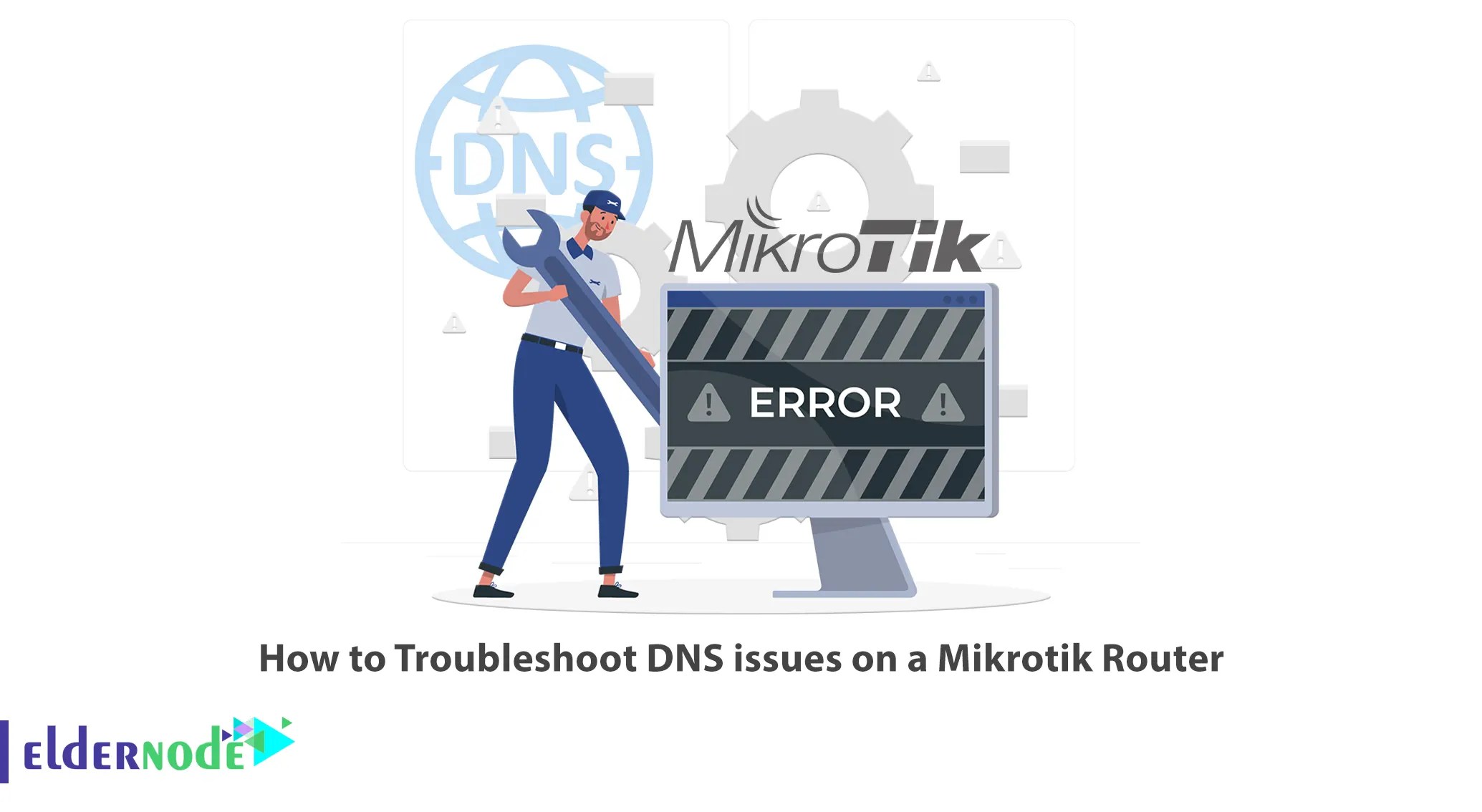 How to Troubleshoot DNS issues on a Mikrotik Router