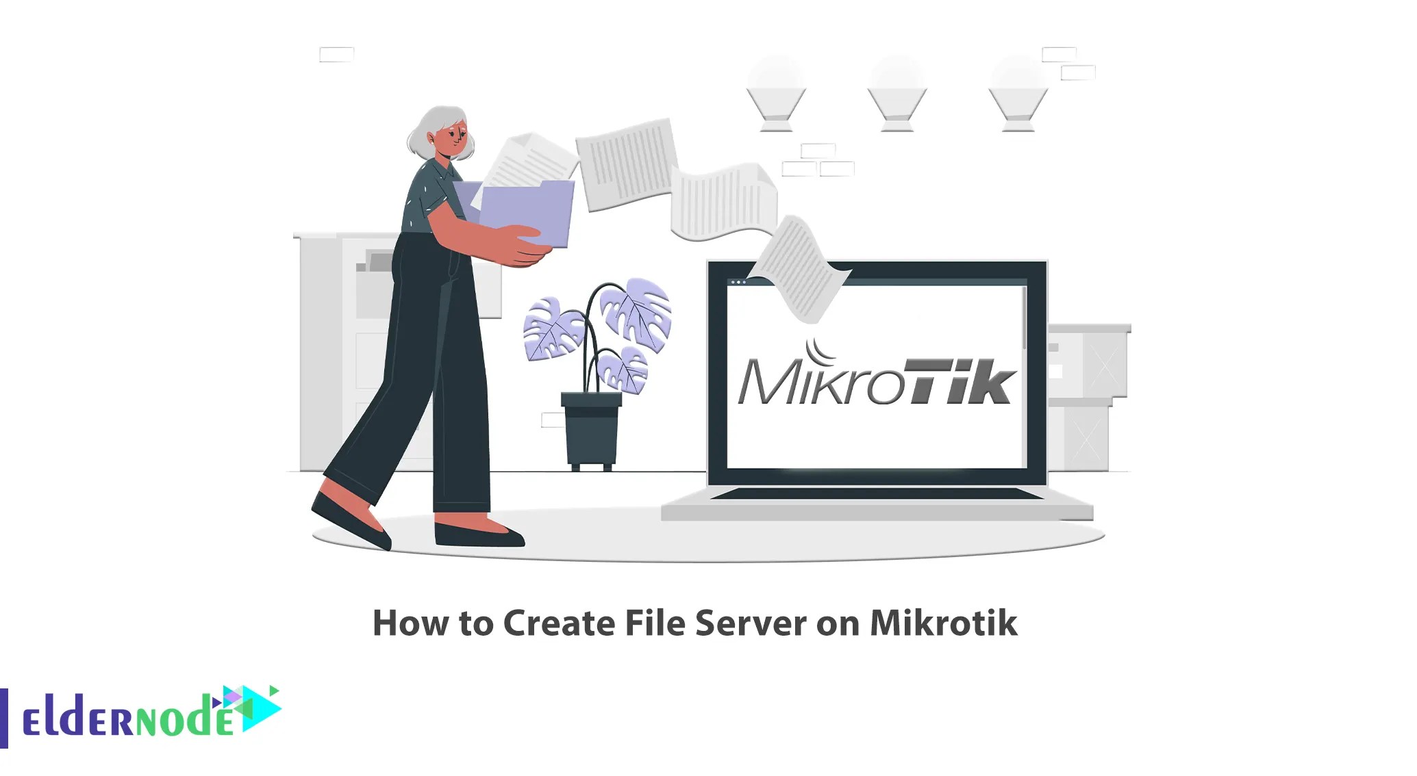 How to Create File Server on Mikrotik Eldernode Blog