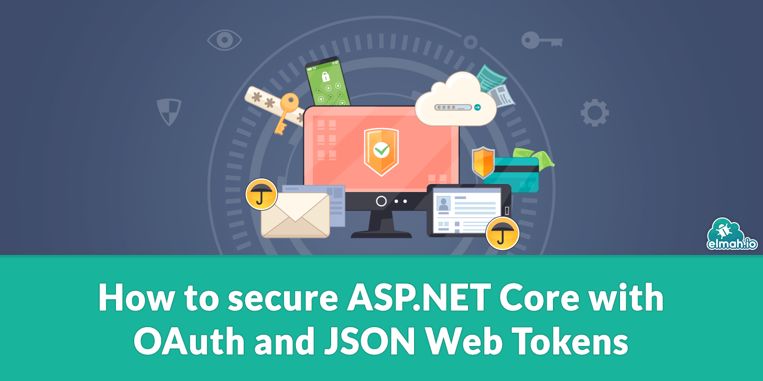 How to secure Core with OAuth and JSON Web Tokens elmah.io