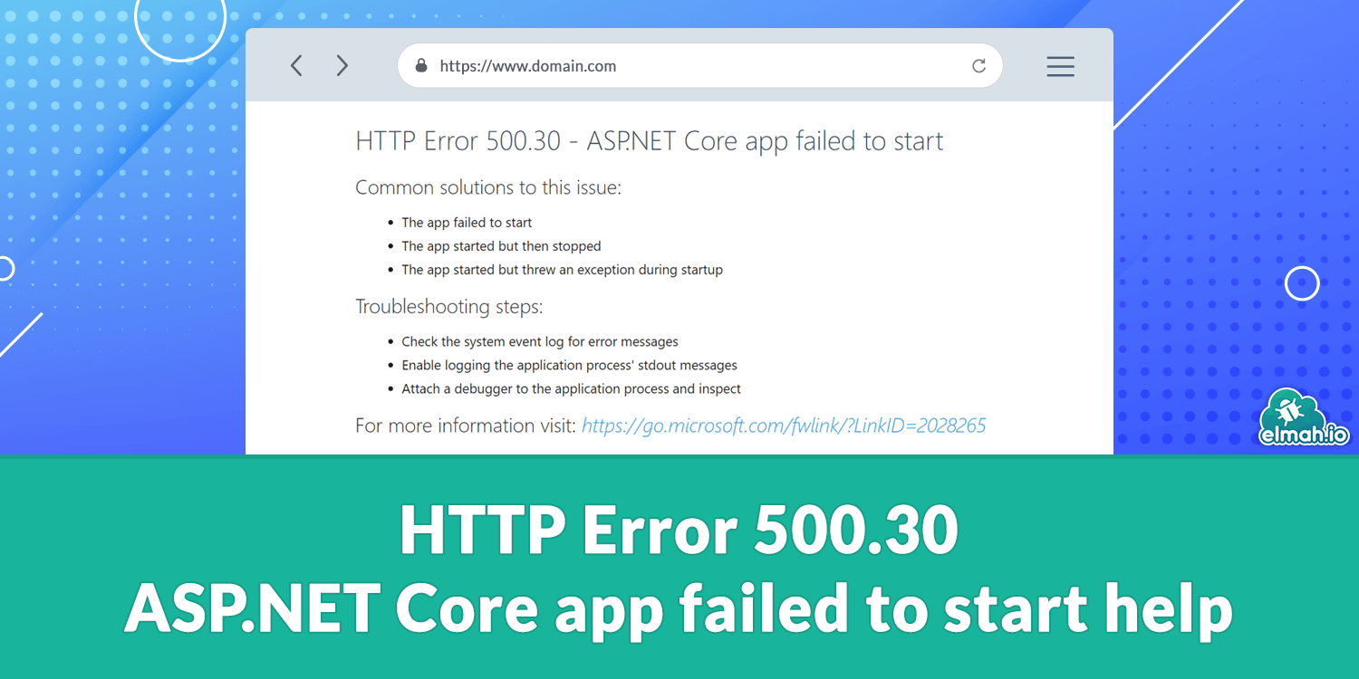 HTTP Error 500.30 Core app failed to start help DevsDay.ru