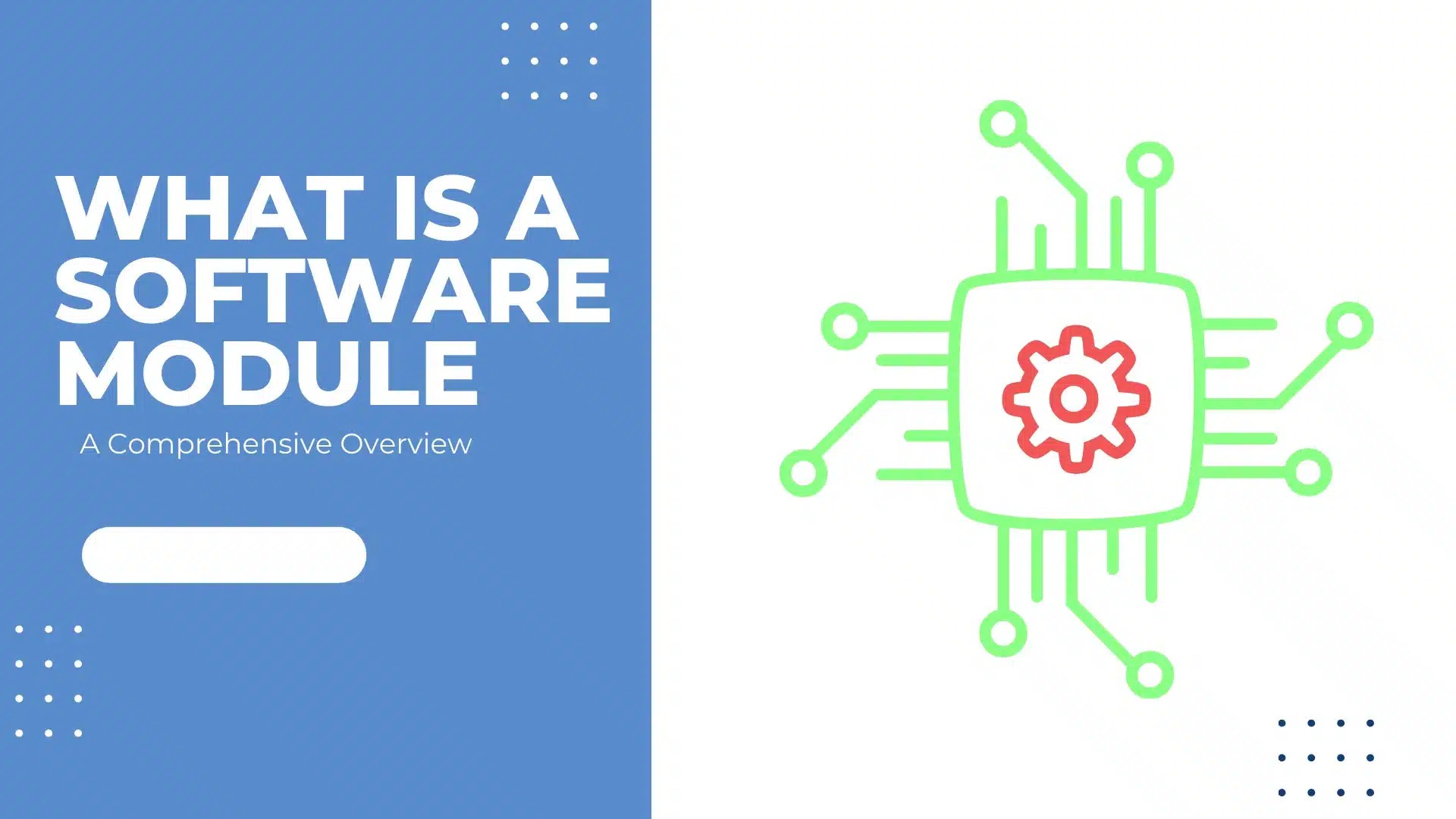 What is a Software Module A Comprehensive Overview