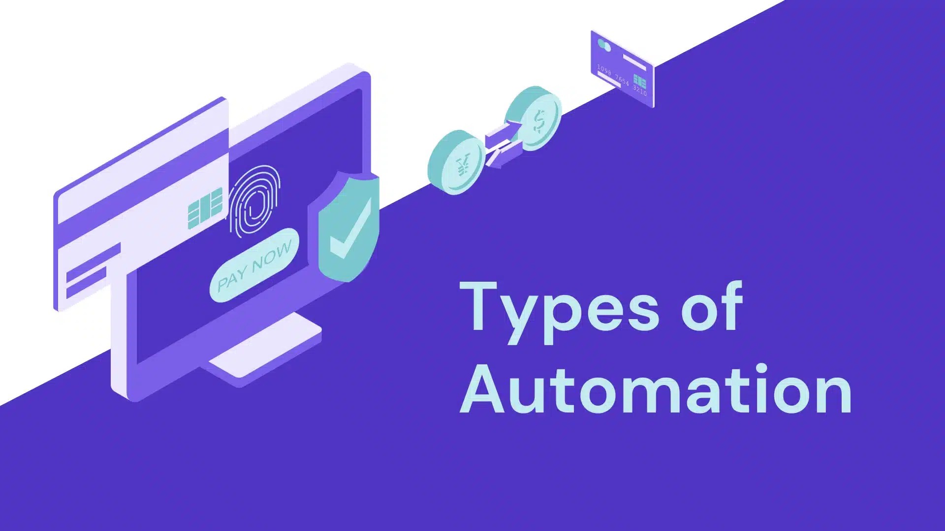 Exploring Different Types of Automation A Simple Guide