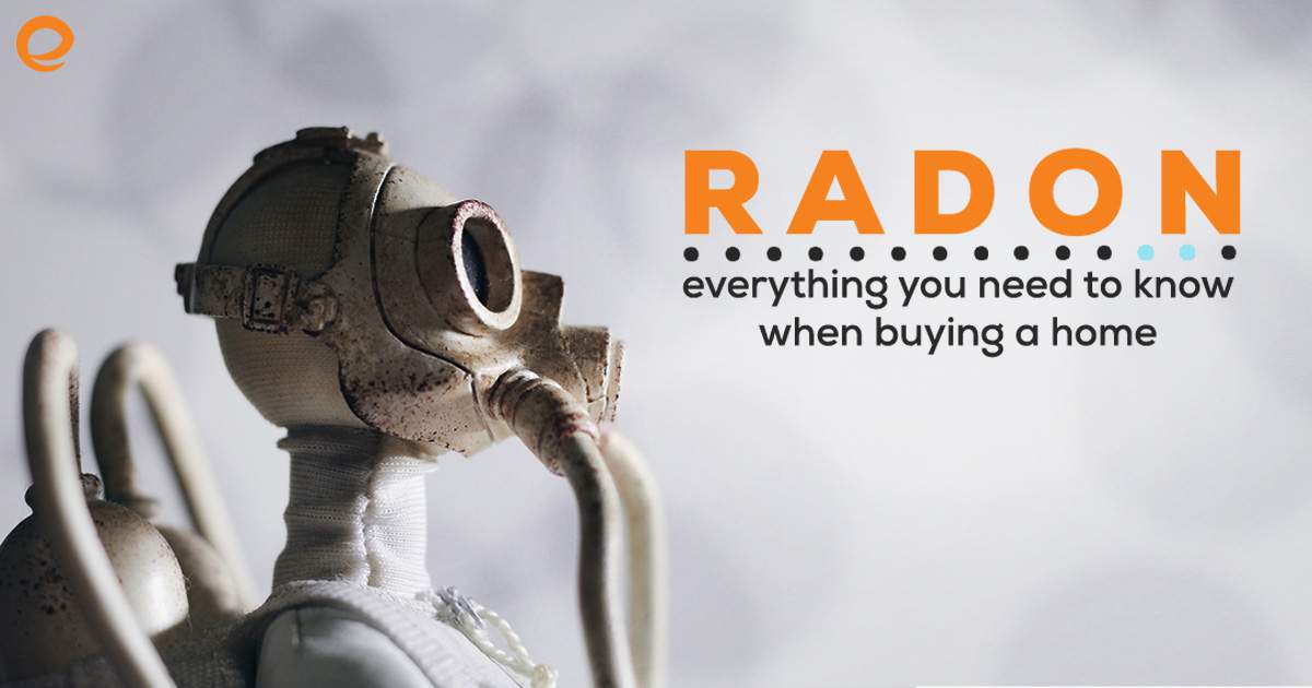 Everything You Need to Know About Radon When Buying a Home Embrace