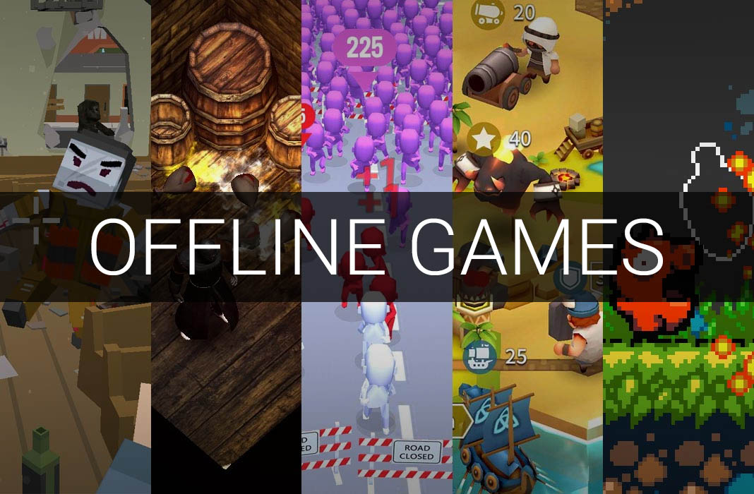 Free Games That Don t Need Internet Connection Gameita