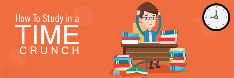 How To Study In A Time Crunch