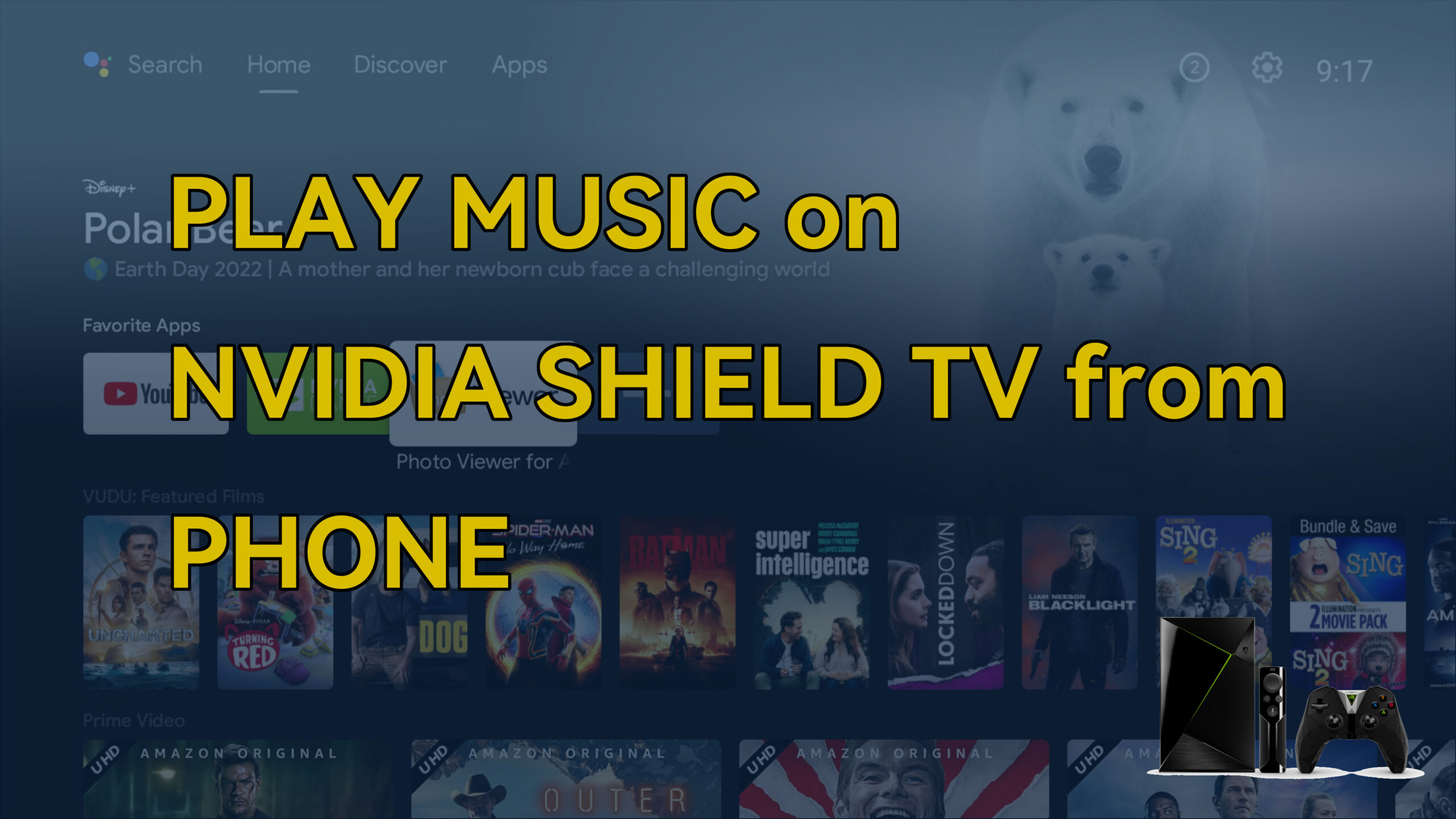 Play media from Clouds, NAS, iPhone on NVIDIA SHIELD TV evo's smarter