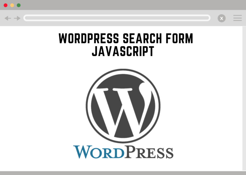 [WP Plugin] Using JavaScript to Improve the WordPress Search Form