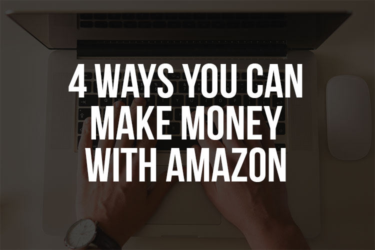 EPP 073 4 Ways You Can Make Money With Amazon Extra Paycheck
