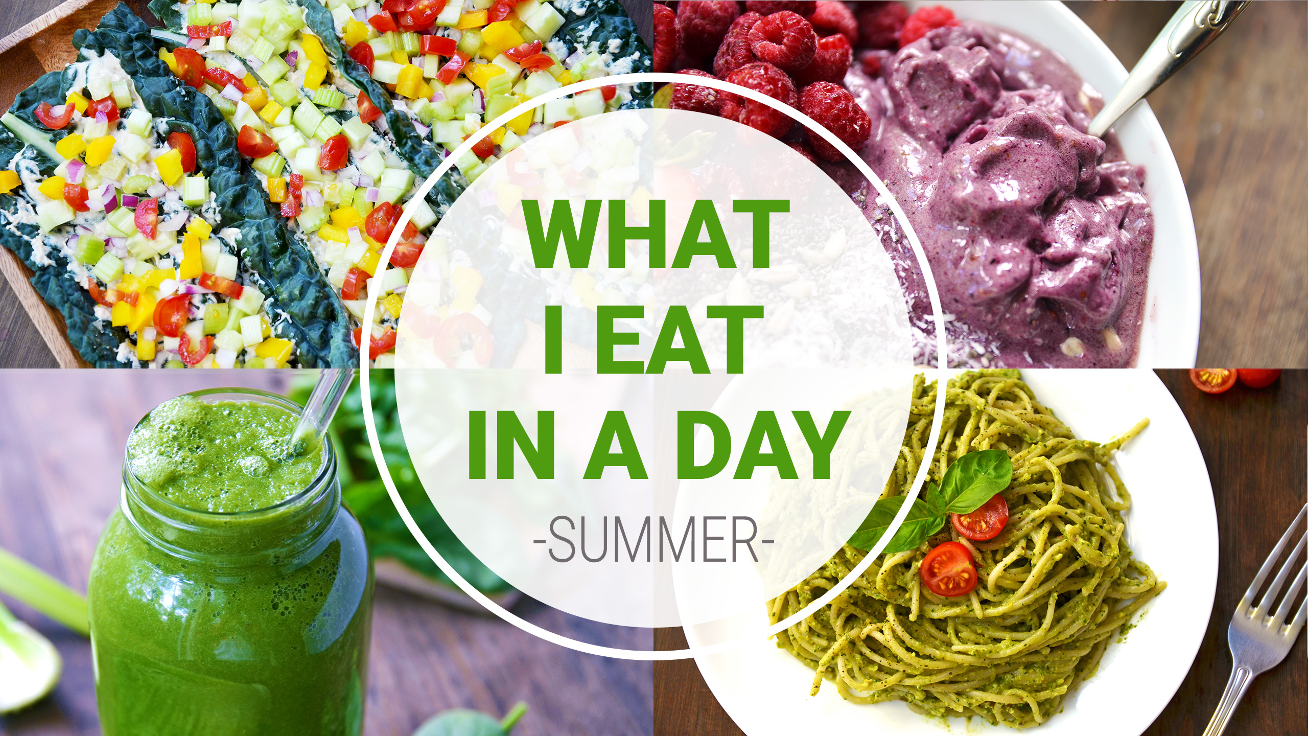 What I Eat In A Day {SUMMER} HEALTHY + VEGAN Fablunch