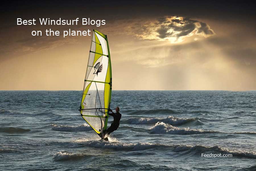 35 Best Windsurf Blogs and sites To Follow in 2023