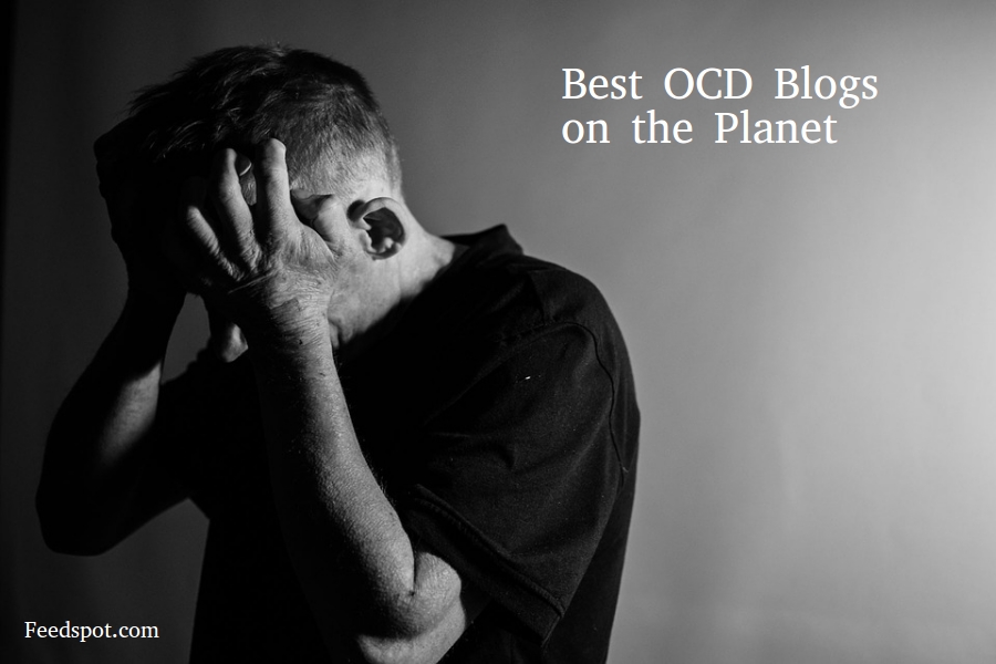 70 Best OCD Blogs in 2023 Disorder)