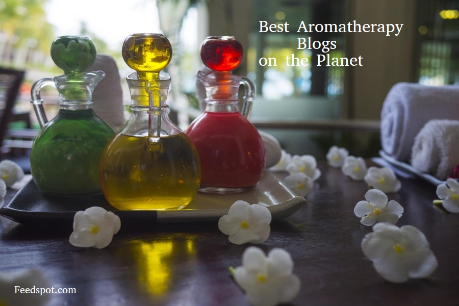 Top 75 Aromatherapy Blogs And sites by Aromatherapists in 2018
