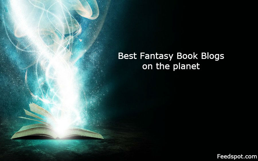 Top 40 Fantasy Book Blogs and sites Fantasy Novel Blog
