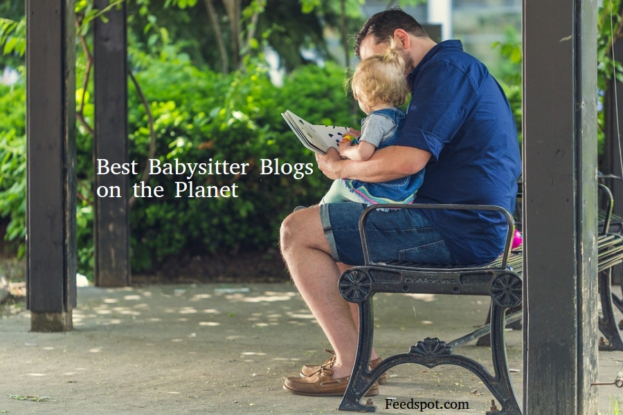 15 Best Babysitter Blogs and sites To Follow in 2024