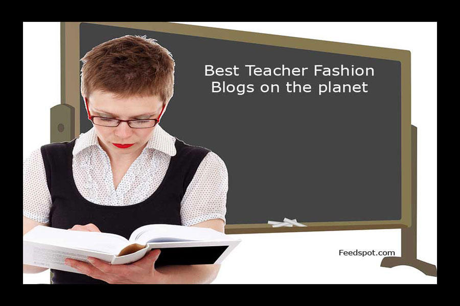 10 Best Teacher Fashion Blogs and Websites in 2022