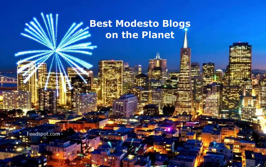 20 Best Modesto Blogs and sites in 2024 (Modesto, California)