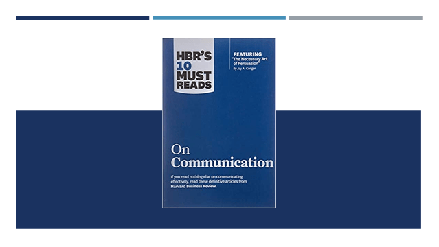 HBR's 10 Must Reads on Communication