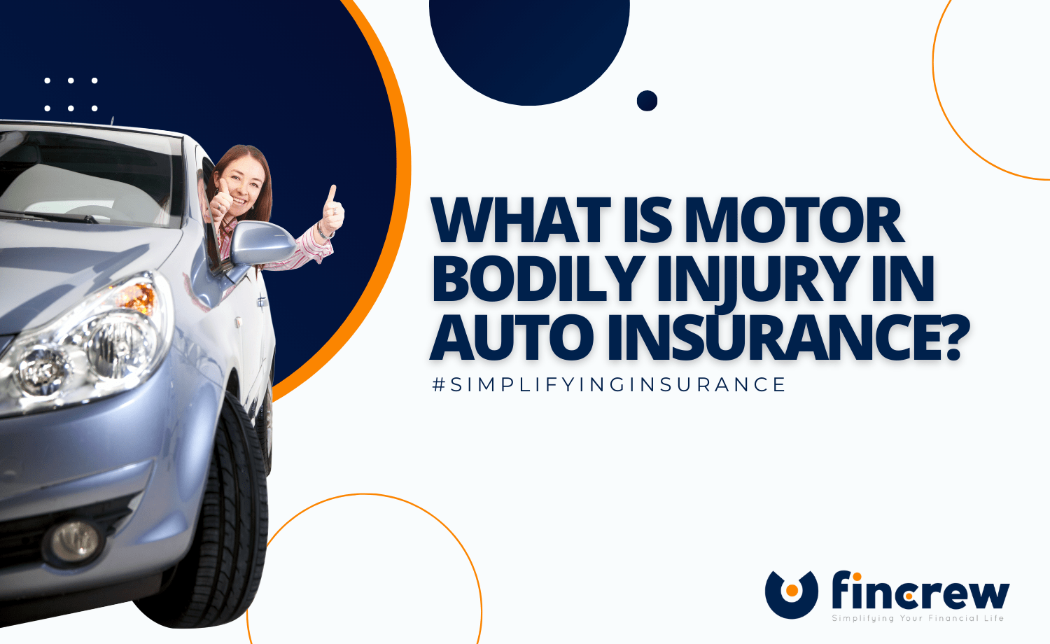 What Is Motor Bodily Injury In Auto Insurance?