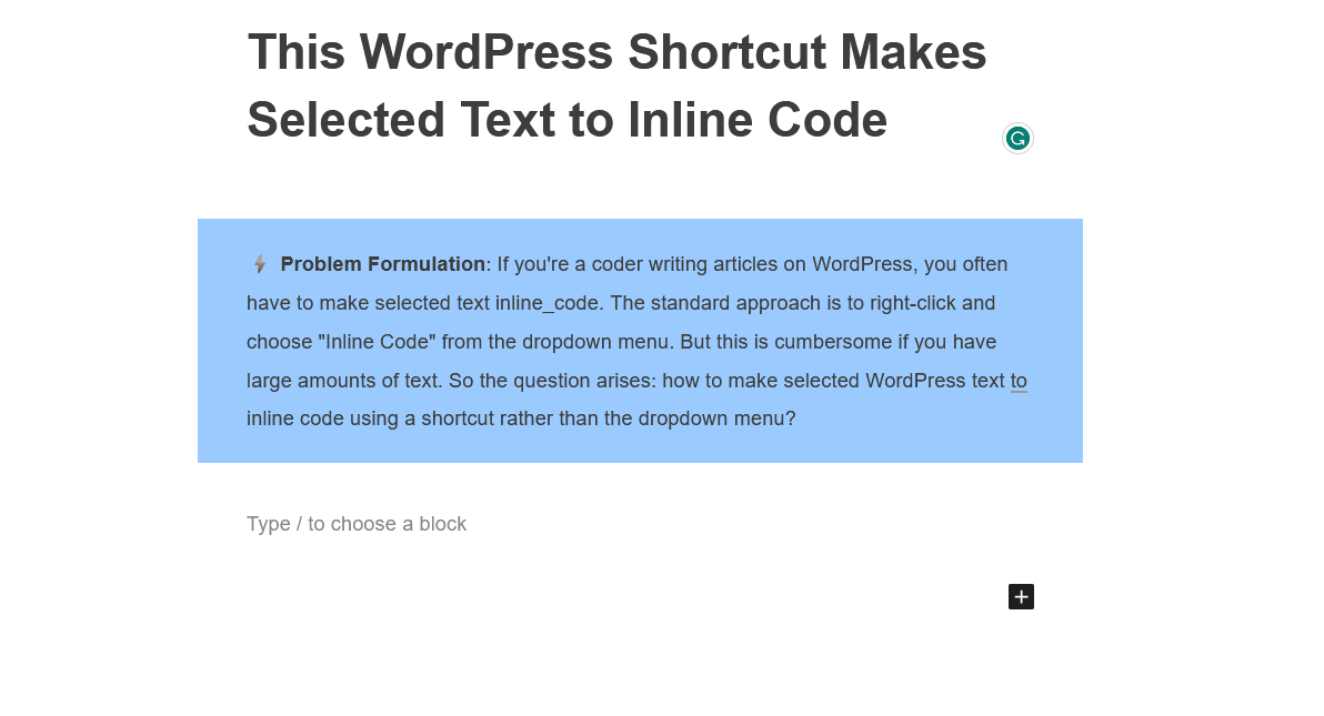 Is There a WordPress Shortcut to Format Selected Text as Inline Code