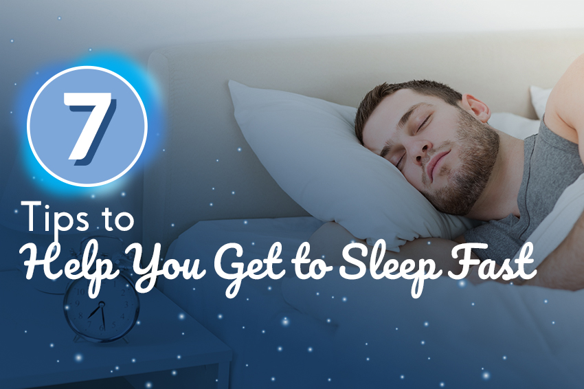 7 Tips to Help You Get to Sleep Fast FizzUp