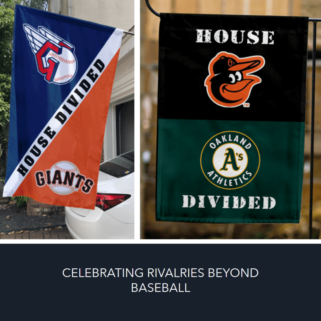 House Divided Flags Celebrating Rivalries Beyond Baseball Blog