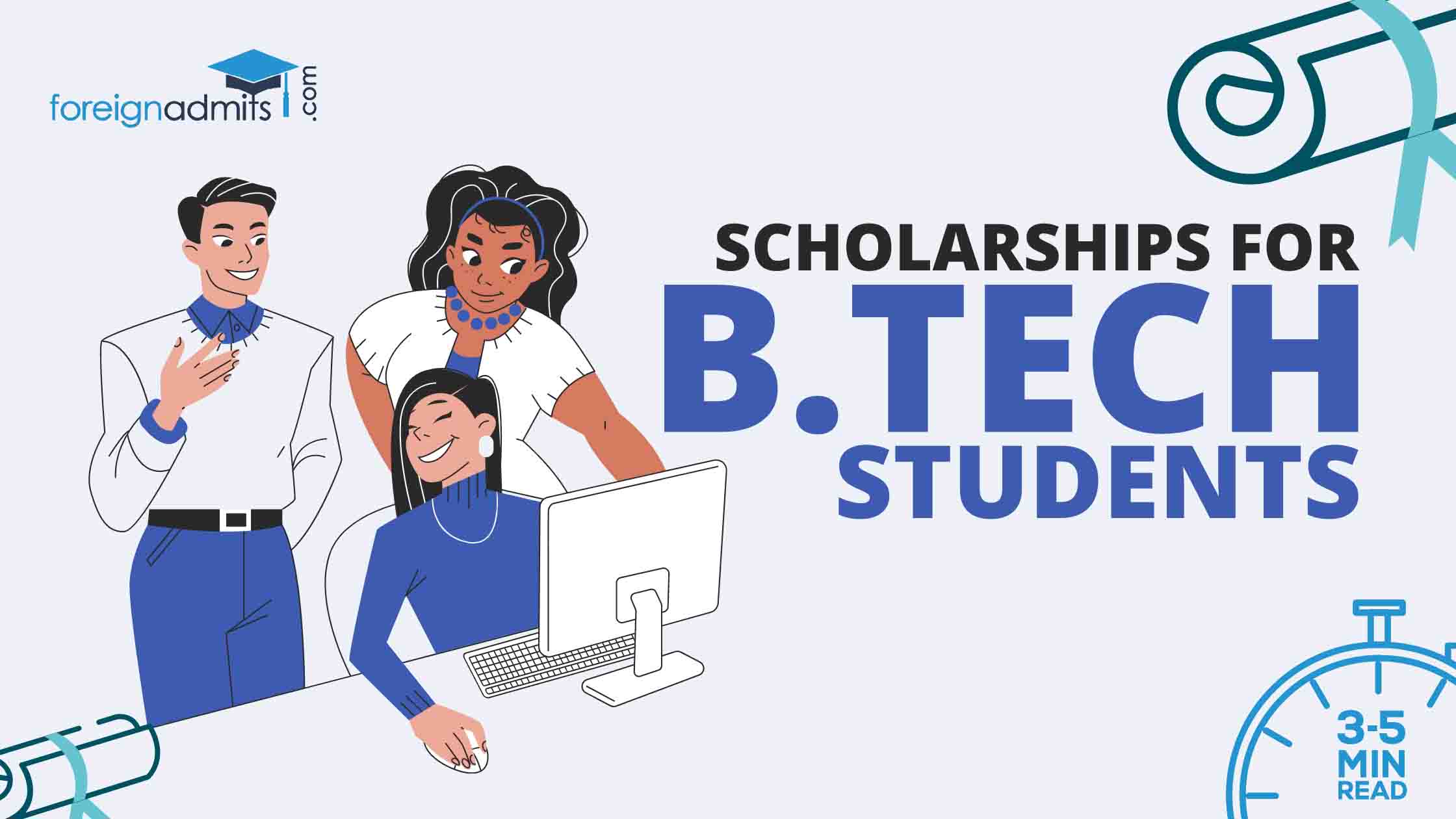 Scholarships for BTech Students ForeignAdmits B2B Student Admission