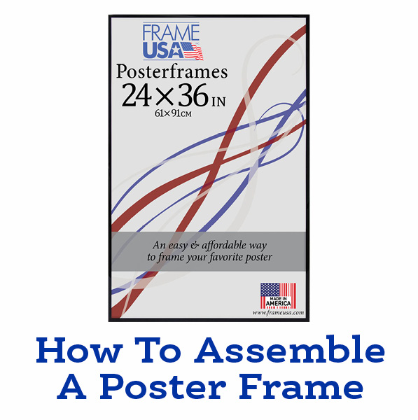 How To Put A Poster In A Frame