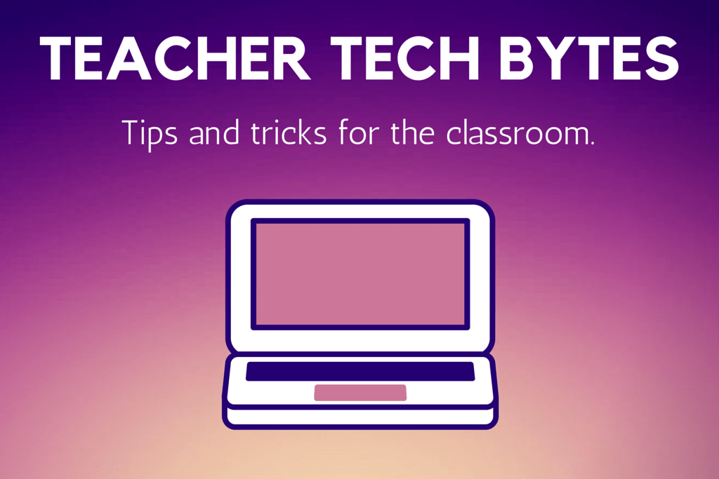 Ed Tech Tips for Teachers FSHA Blog
