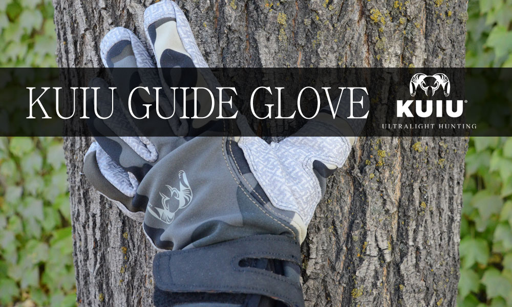 KUIU Guide Glove Review GearChase