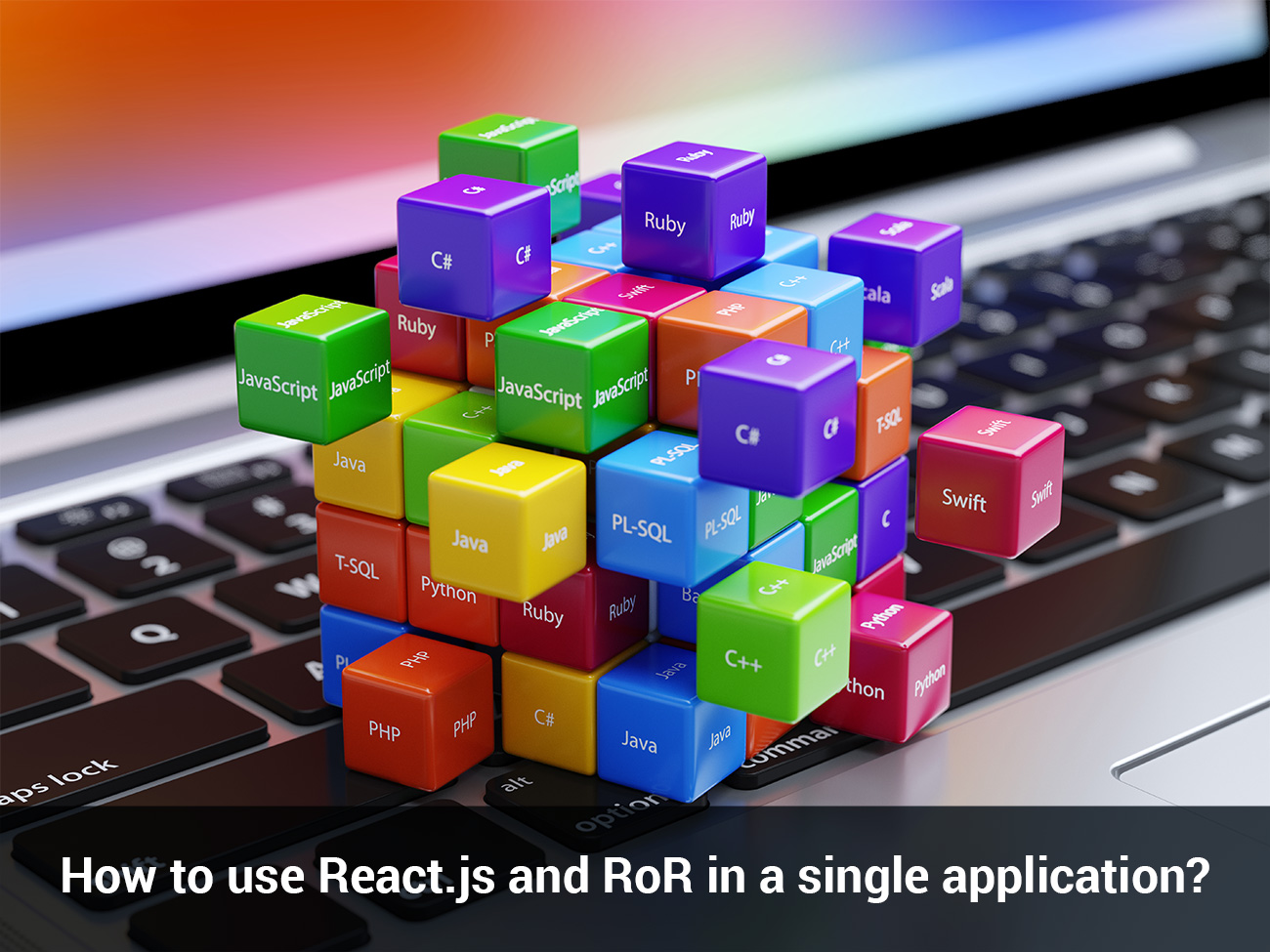 How to use React.js and RoR in a single application? GeraIT Blog