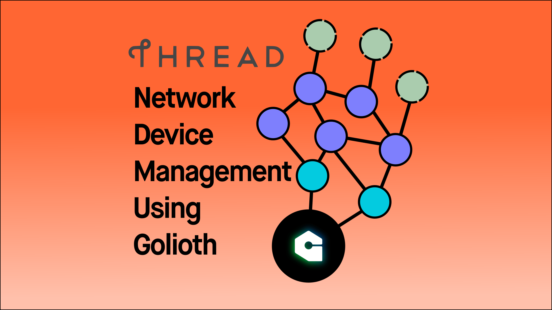 Thread network device management using Golioth Golioth