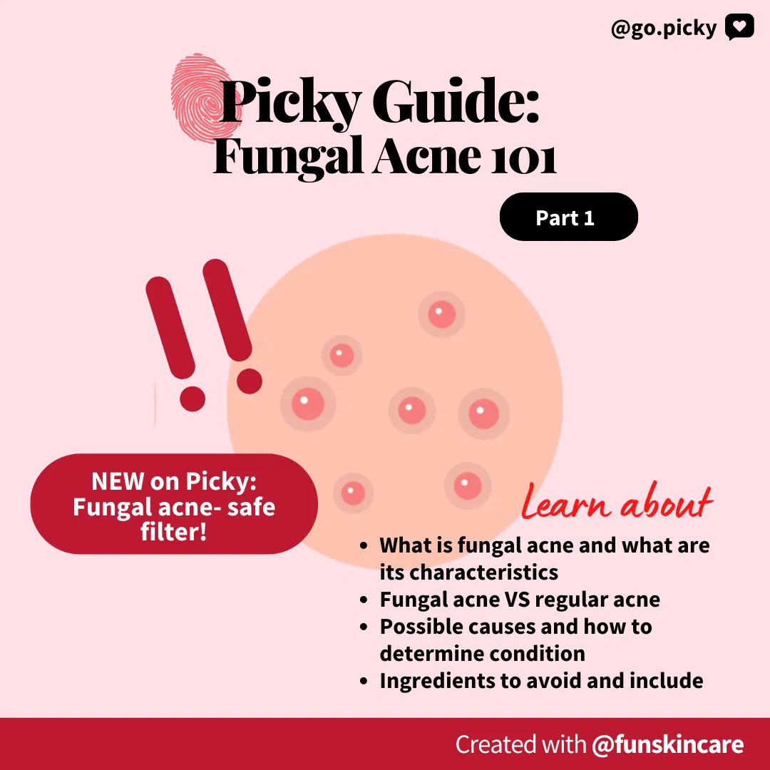 Picky Guide Fungal Acne 101 Picky Skincare Blog