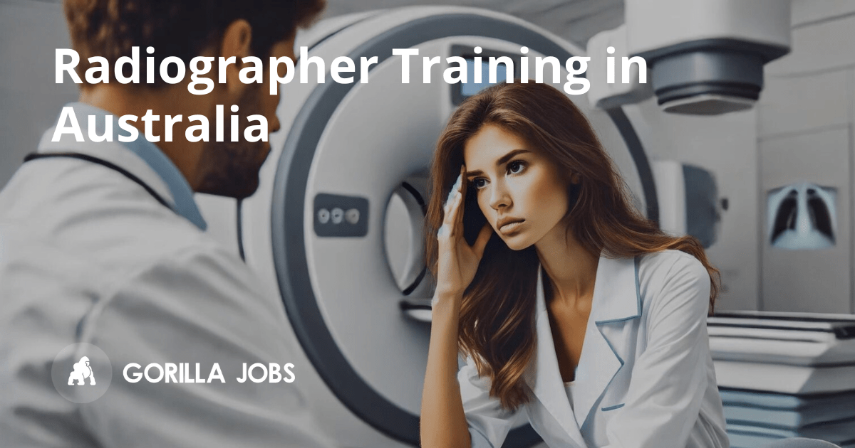 Where to Start with Radiographer Training in Australia