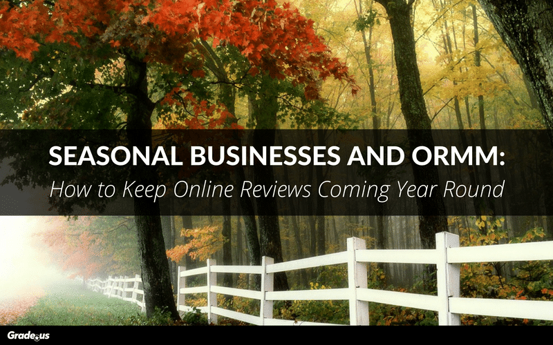 Seasonal Businesses How to Keep Online Reviews Coming Year Round