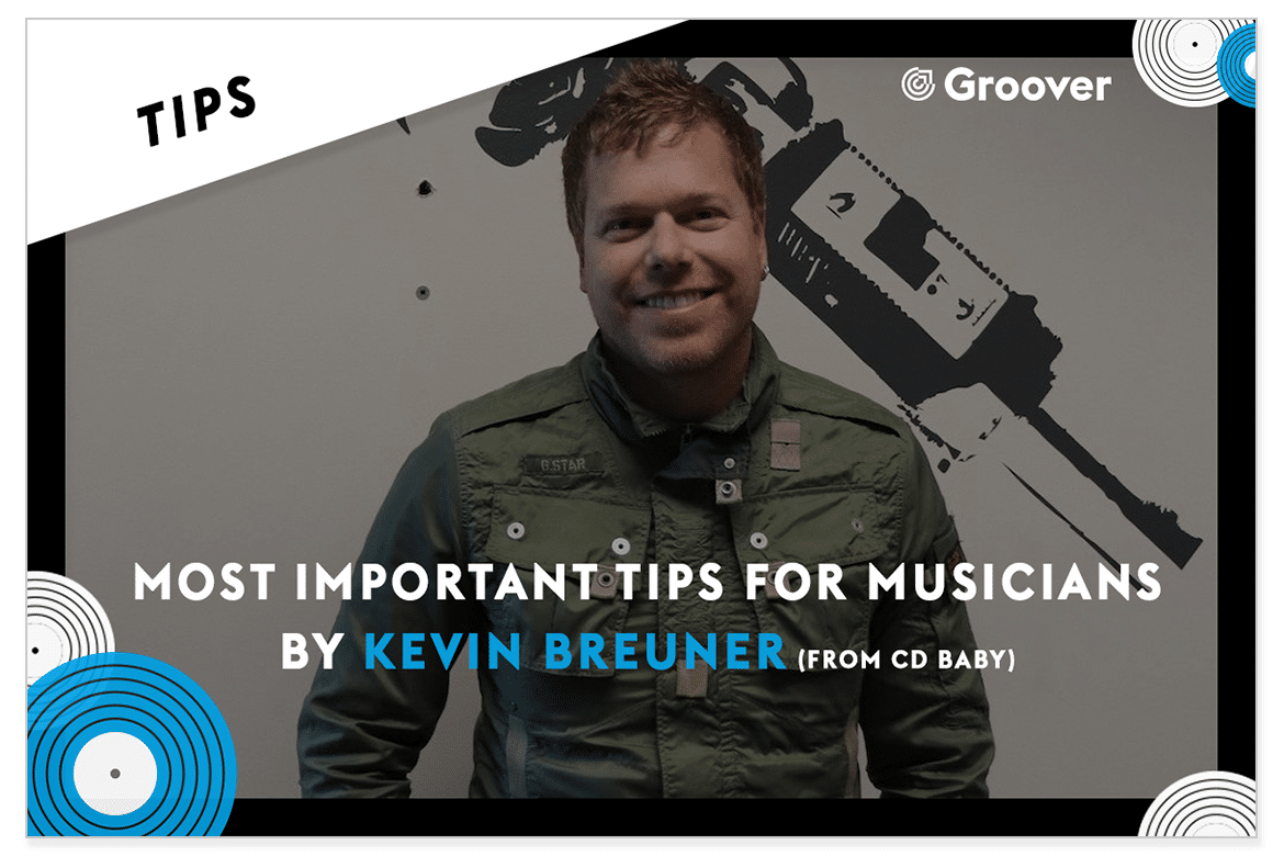 The 2 essential tips for musicians in 2018 by Kevin Breuner, CD Baby