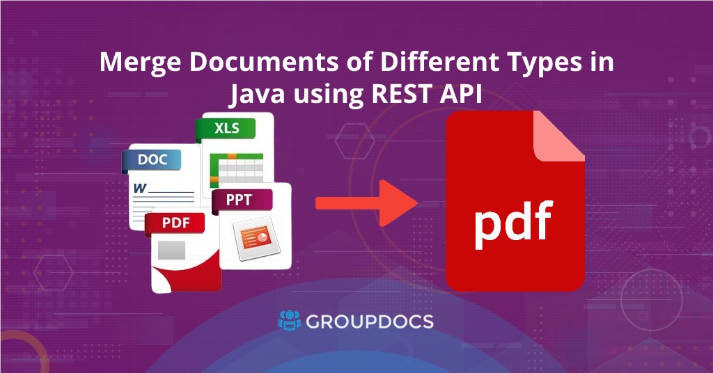 Merge Multiple Documents in Java