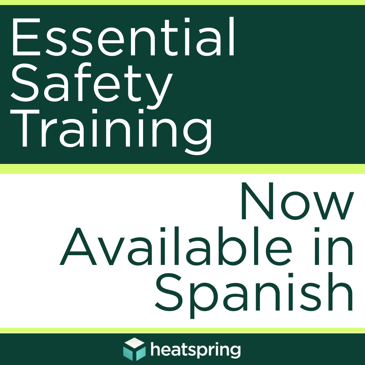 Essential Safety Training Now Available in Spanish HeatSpring Magazine