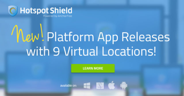 AnchorFree Releases New Versions of Hotspot Shield Hotspot Shield VPN