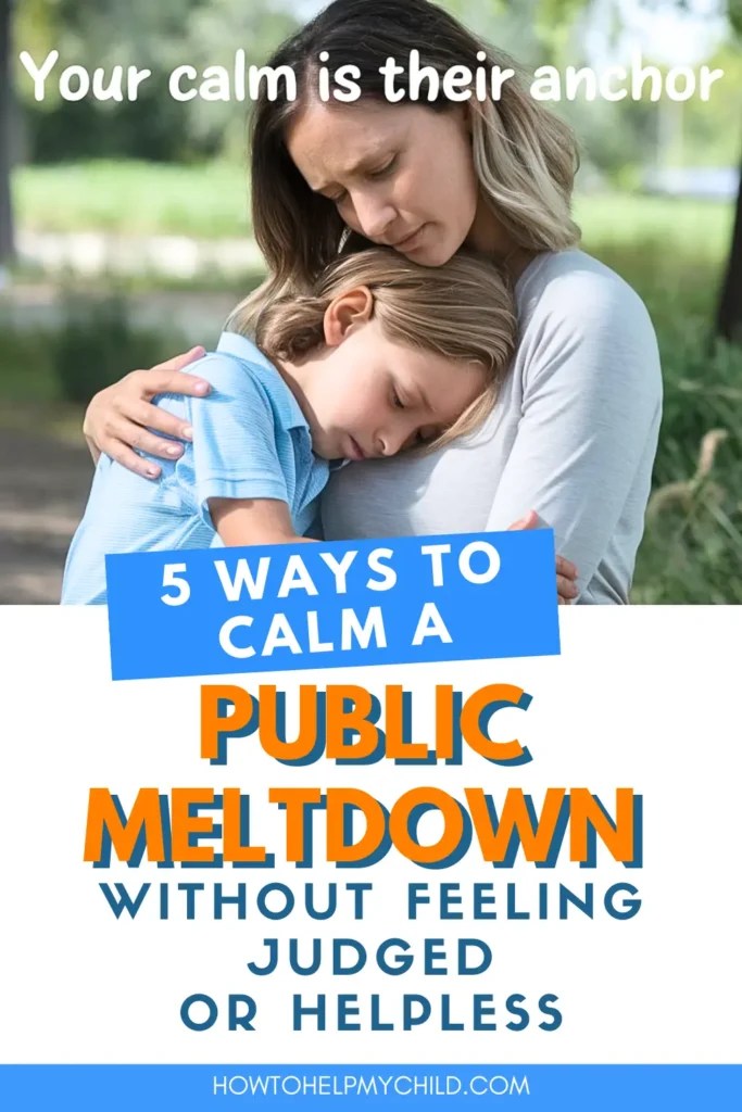 5 Ways to Calm a Public Meltdown Without Feeling Judged or Helpless