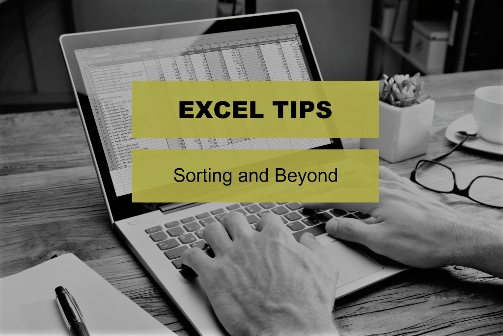 Microsoft Excel Sorting (and beyond!) By Bob Umlas, Excel MVP