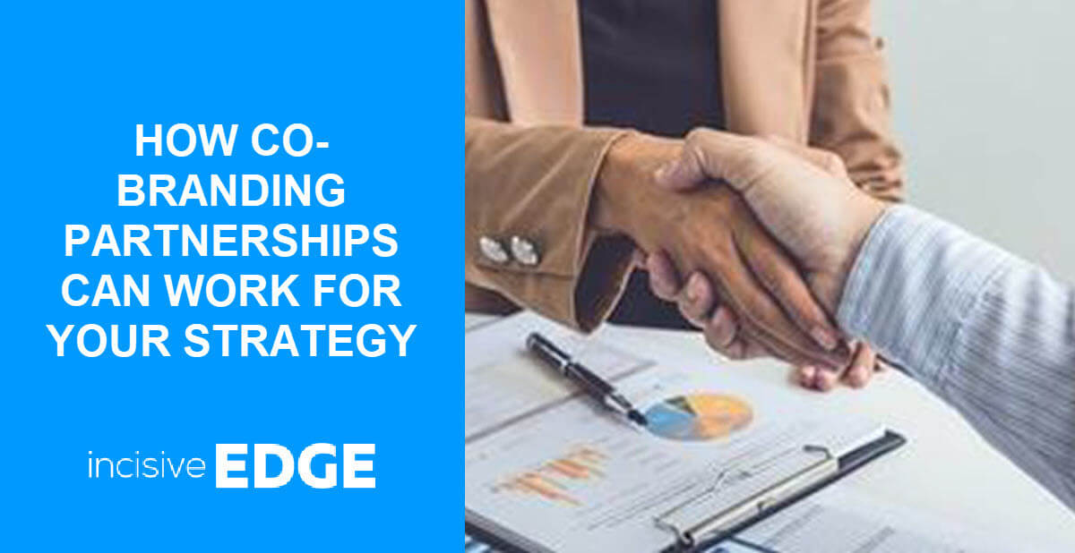 How Cobranding Partnerships Can Work for Your Strategy