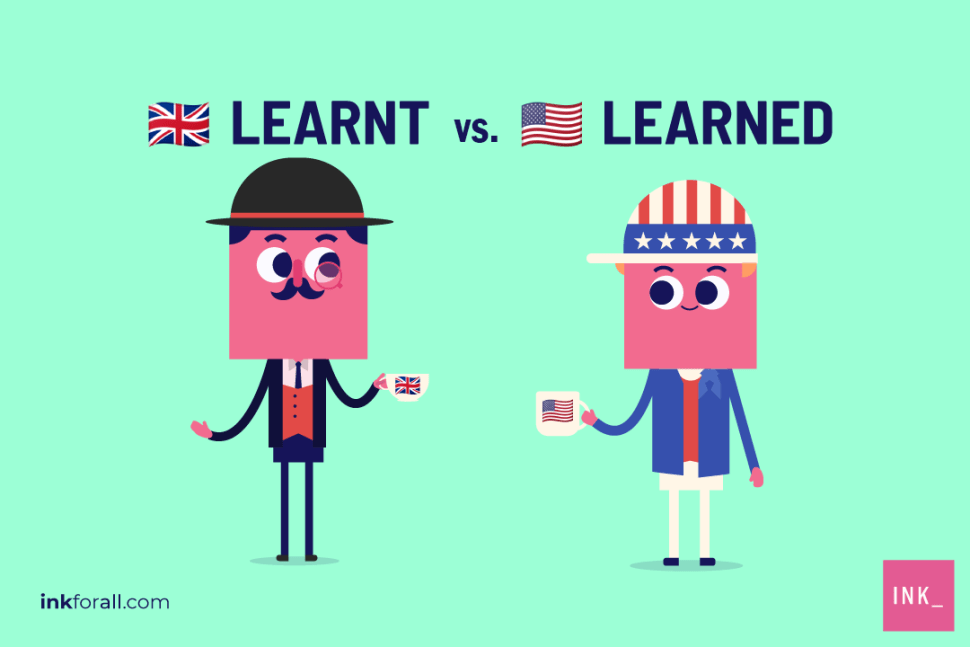 Learnt vs. Learned Why They're Both Correct INK Blog