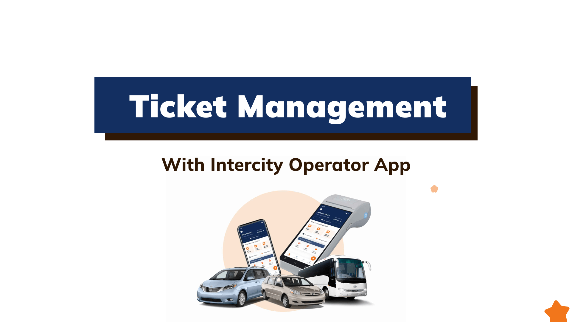 Step by step guide to intercity operator app