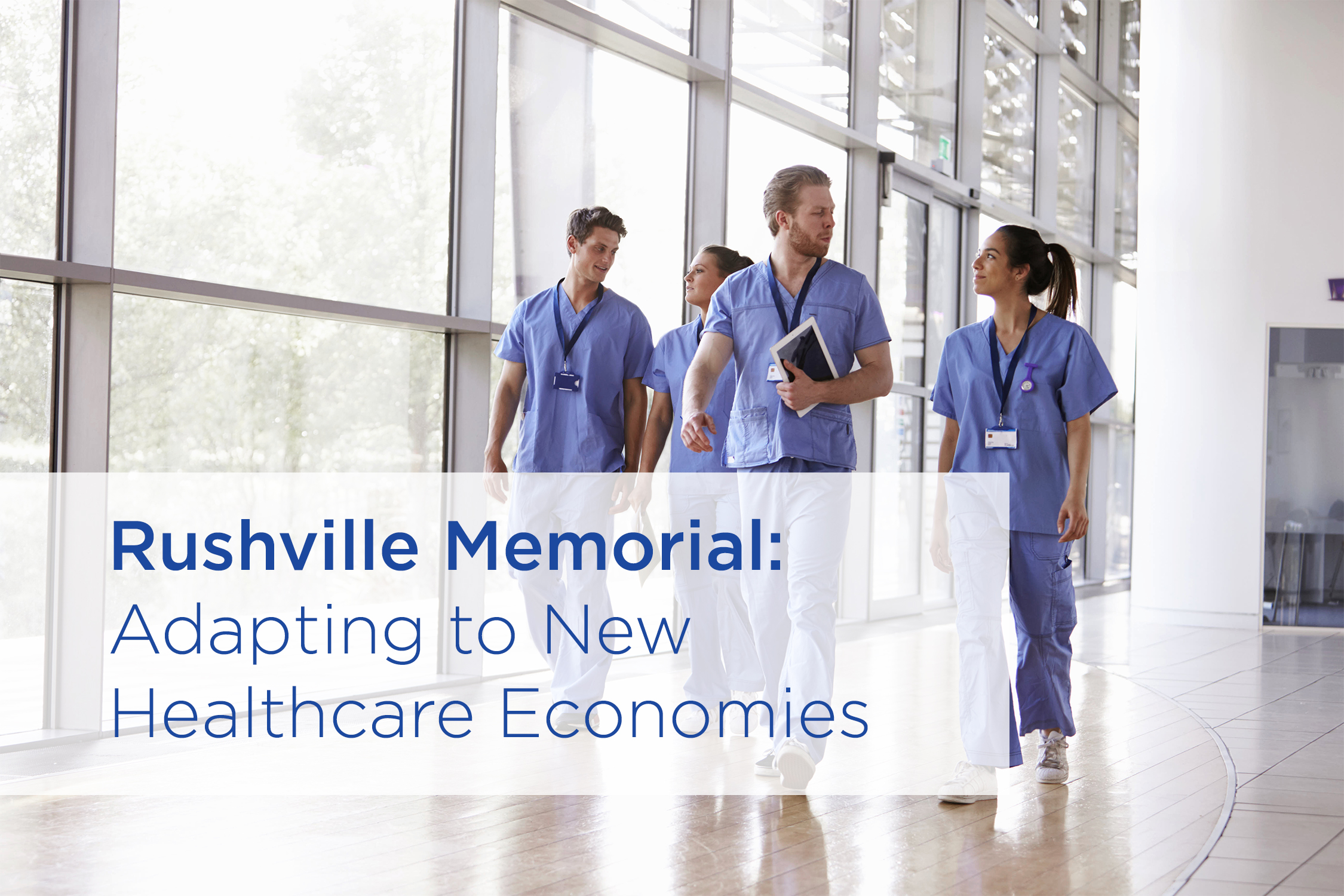 Rushville Memorial Hospital Adapting to New Healthcare Economies