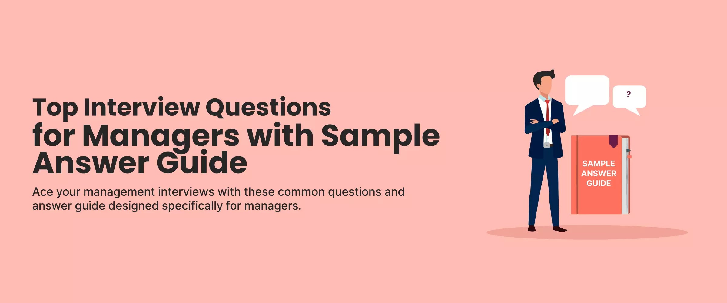 Top 20 Interview Questions for Managers (with Answers) Internshala